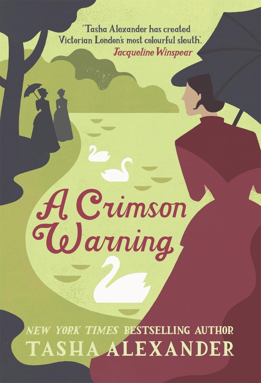 A Crimson Warning by Tasha Alexander - ISBN: 9781472108579