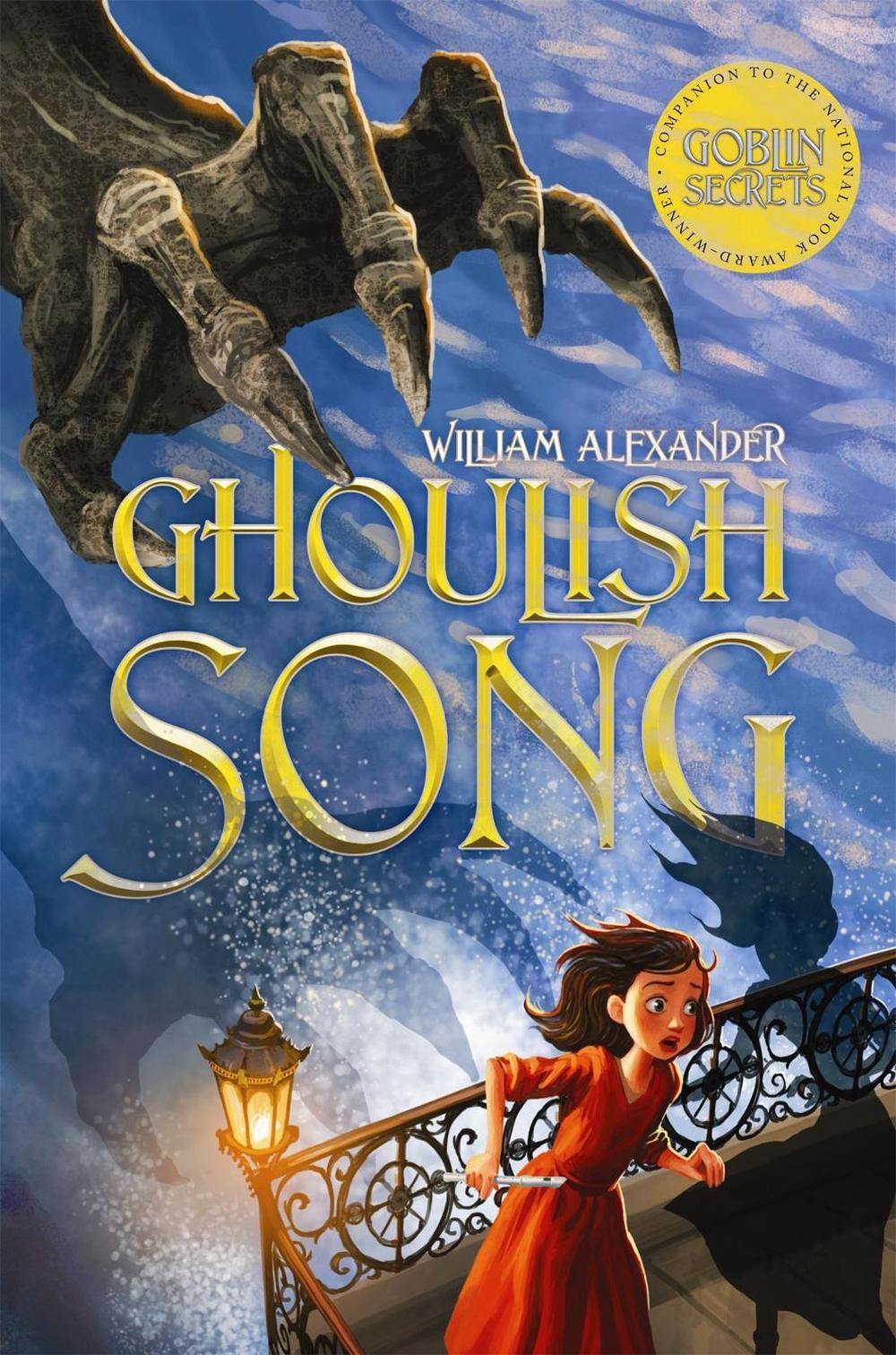 Ghoulish Song by William Alexander - ISBN: 9781472108760