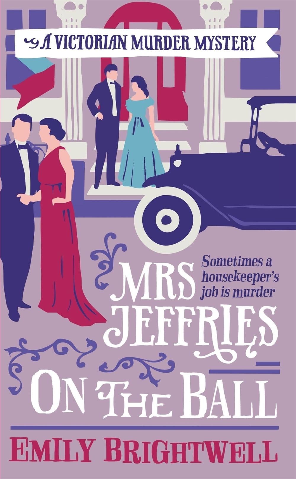 Mrs Jeffries On The Ball by Emily Brightwell - ISBN: 9781472108876