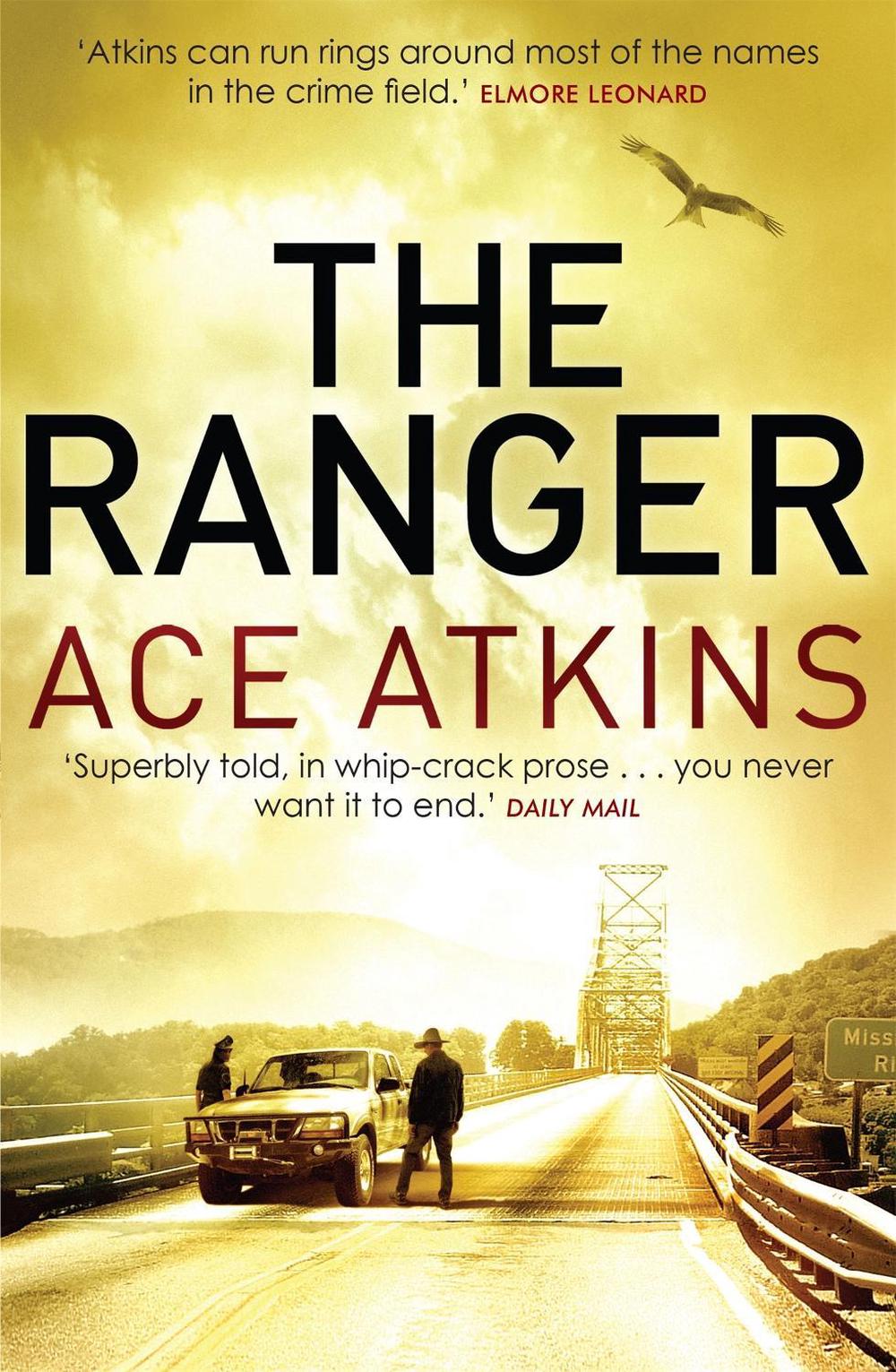 The Ranger by Ace Atkins - ISBN: 9781472109750