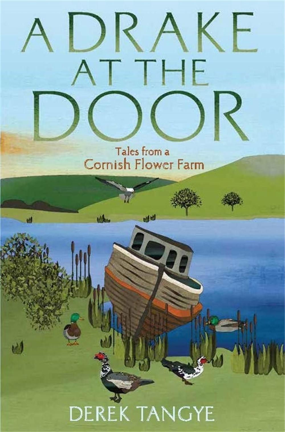 A Drake at the Door by Derek Tangye - ISBN: 9781472109927
