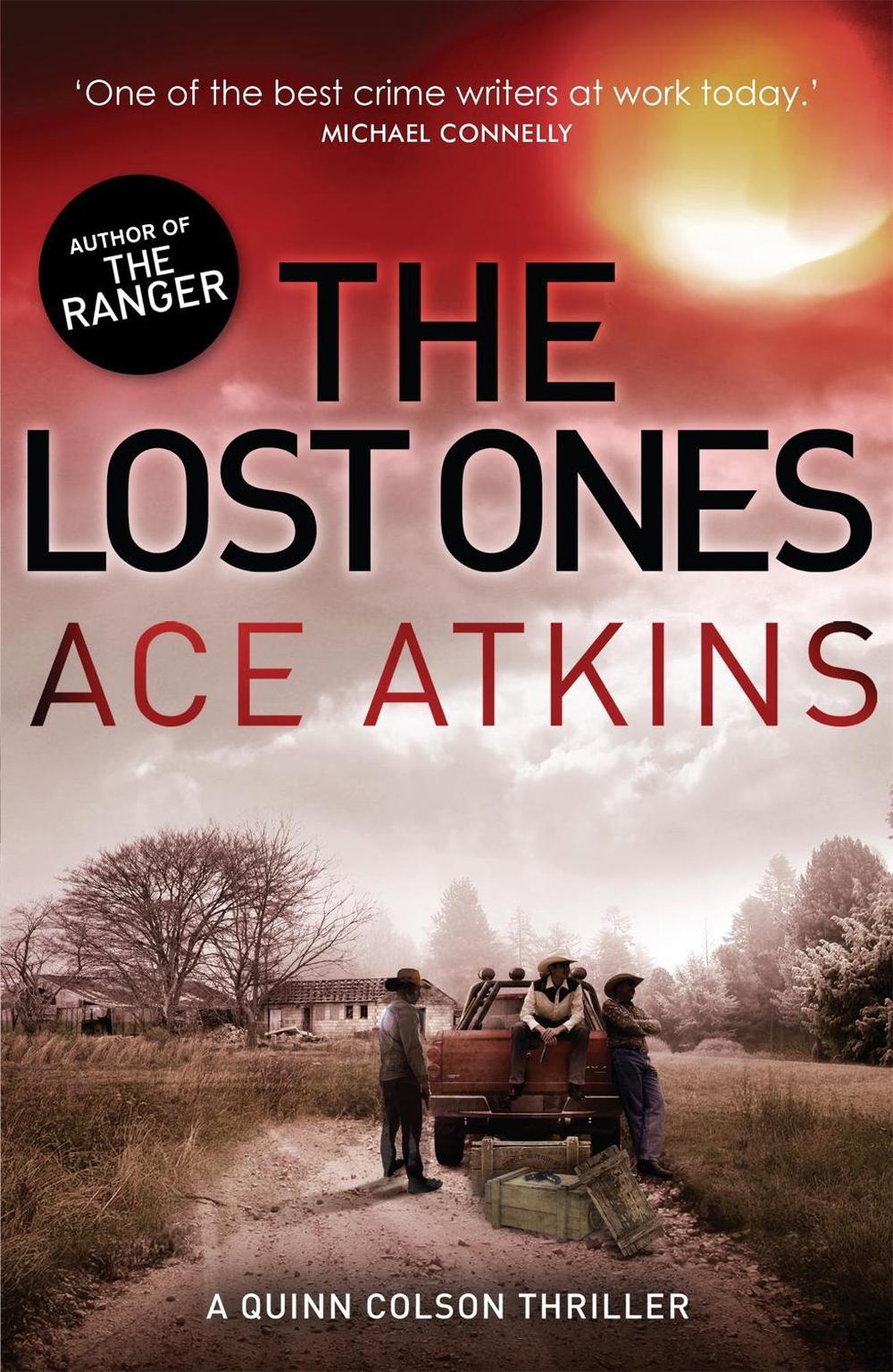 The Lost Ones by Ace Atkins - ISBN: 9781472110855