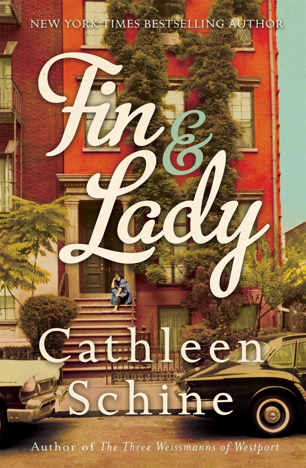 Fin and Lady by Cathleen Schine - ISBN: 9781472111296