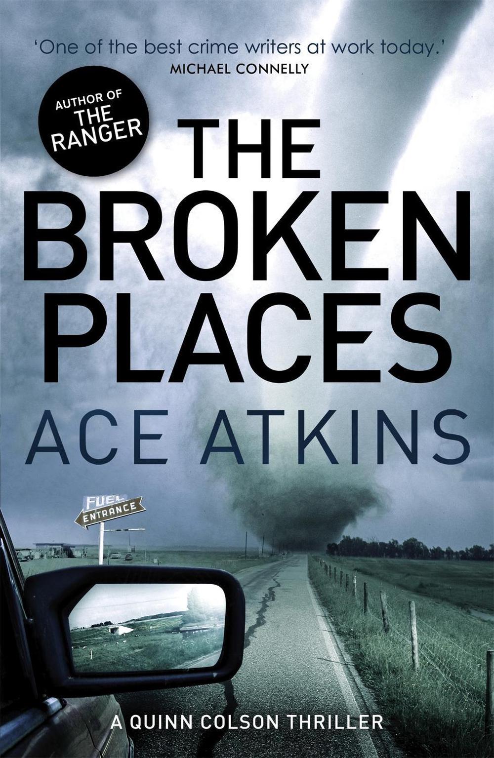The Broken Places by Ace Atkins - ISBN: 9781472112156