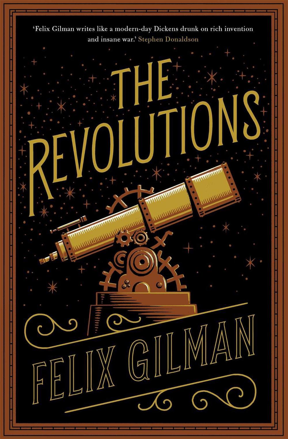 The Revolutions by Felix Gilman - ISBN: 9781472113276
