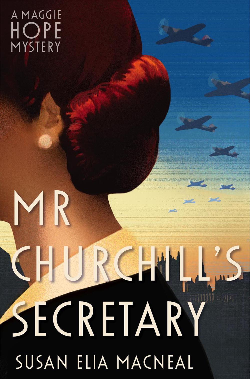 Mr Churchill's Secretary, 9781472113887