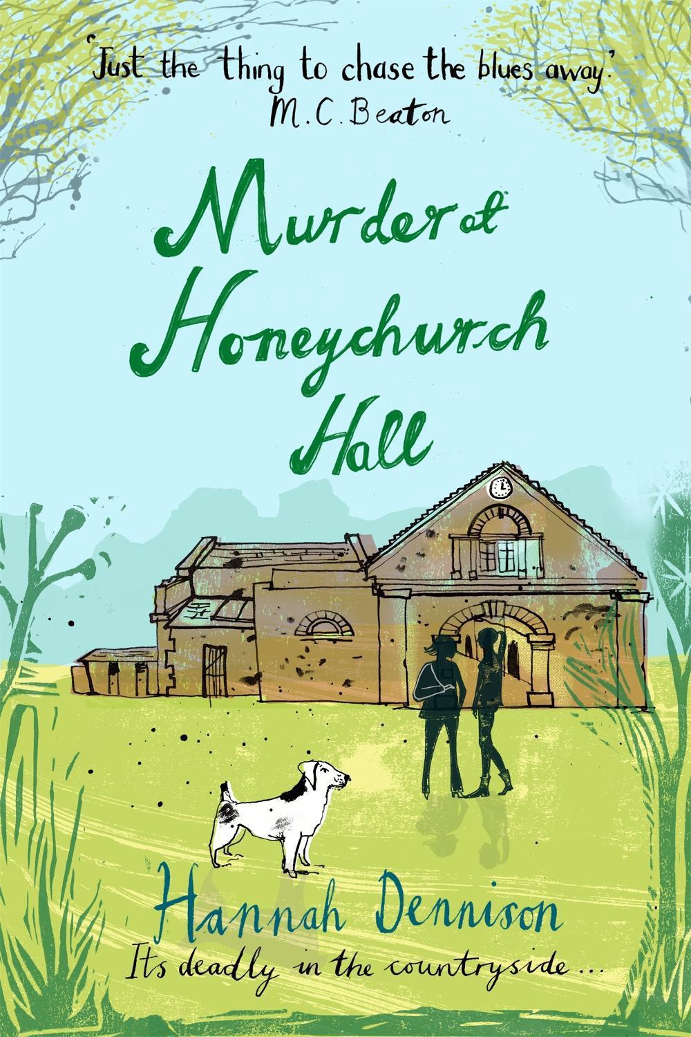 Murder at Honeychurch Hall by Hannah Dennison - ISBN: 9781472114464