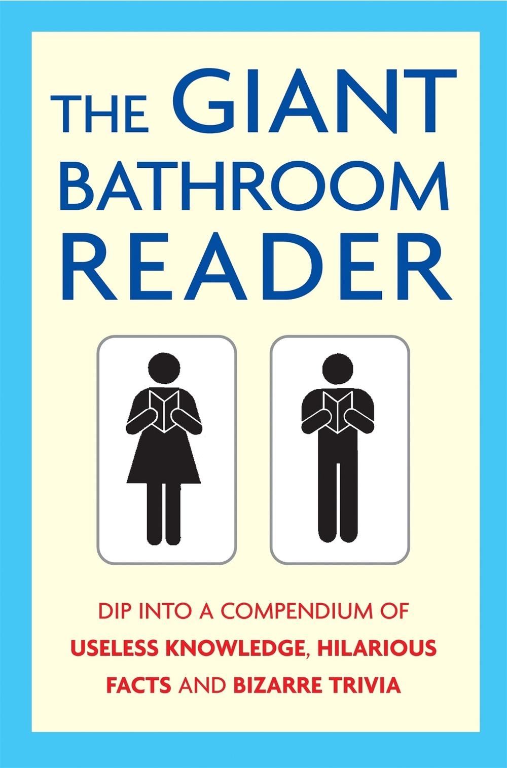 The Giant Bathroom Reader by Karl Shaw - ISBN: 9781472114525