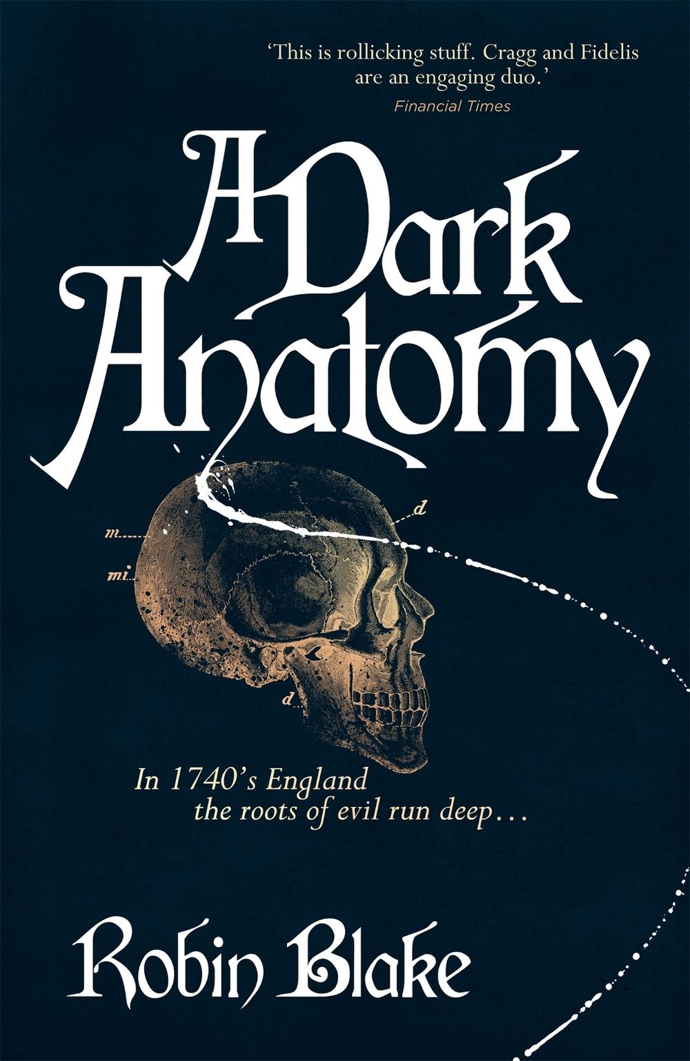 A Dark Anatomy, 9781472115935