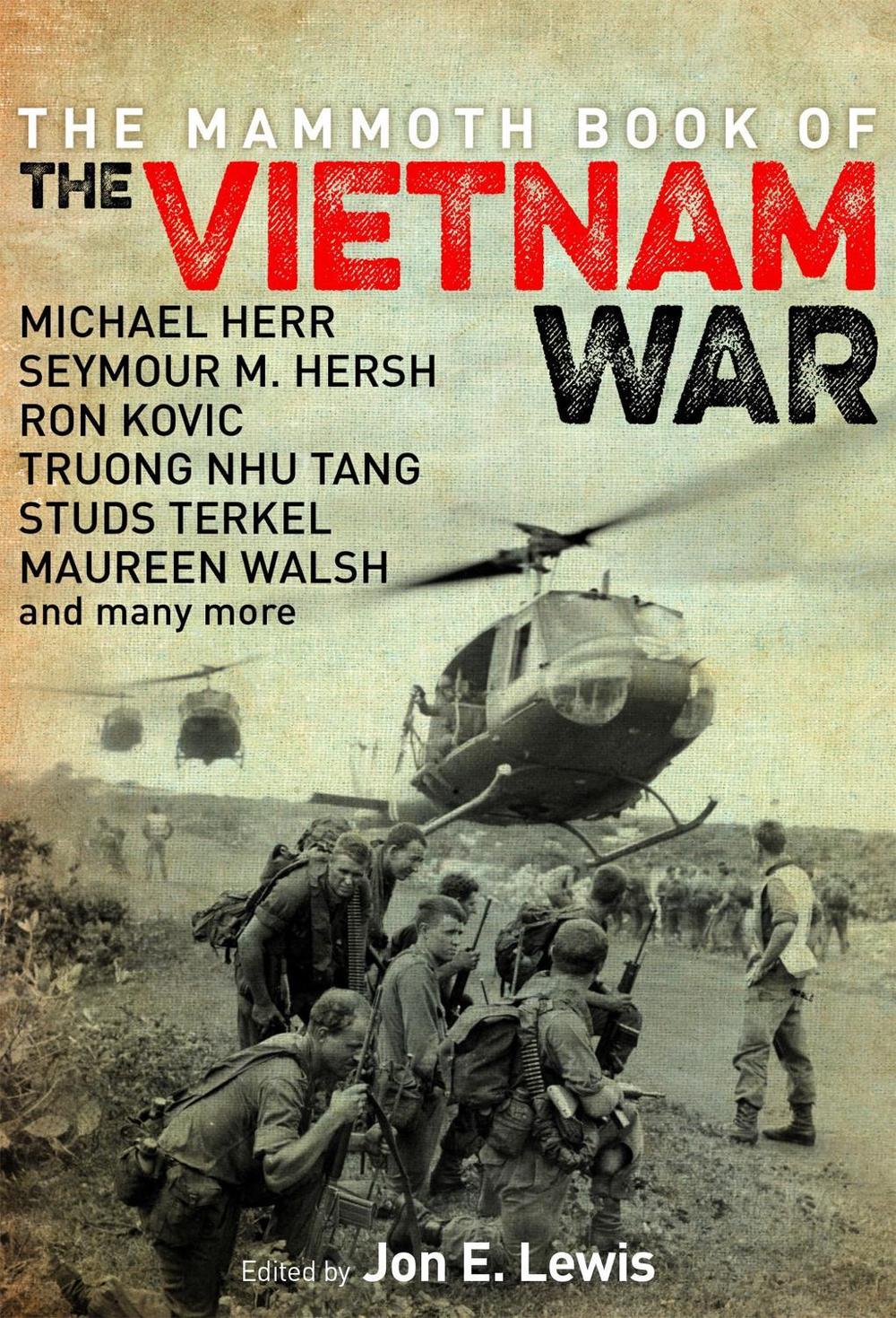 The Mammoth Book of the Vietnam War by Jon E. Lewis - ISBN: 9781472116062