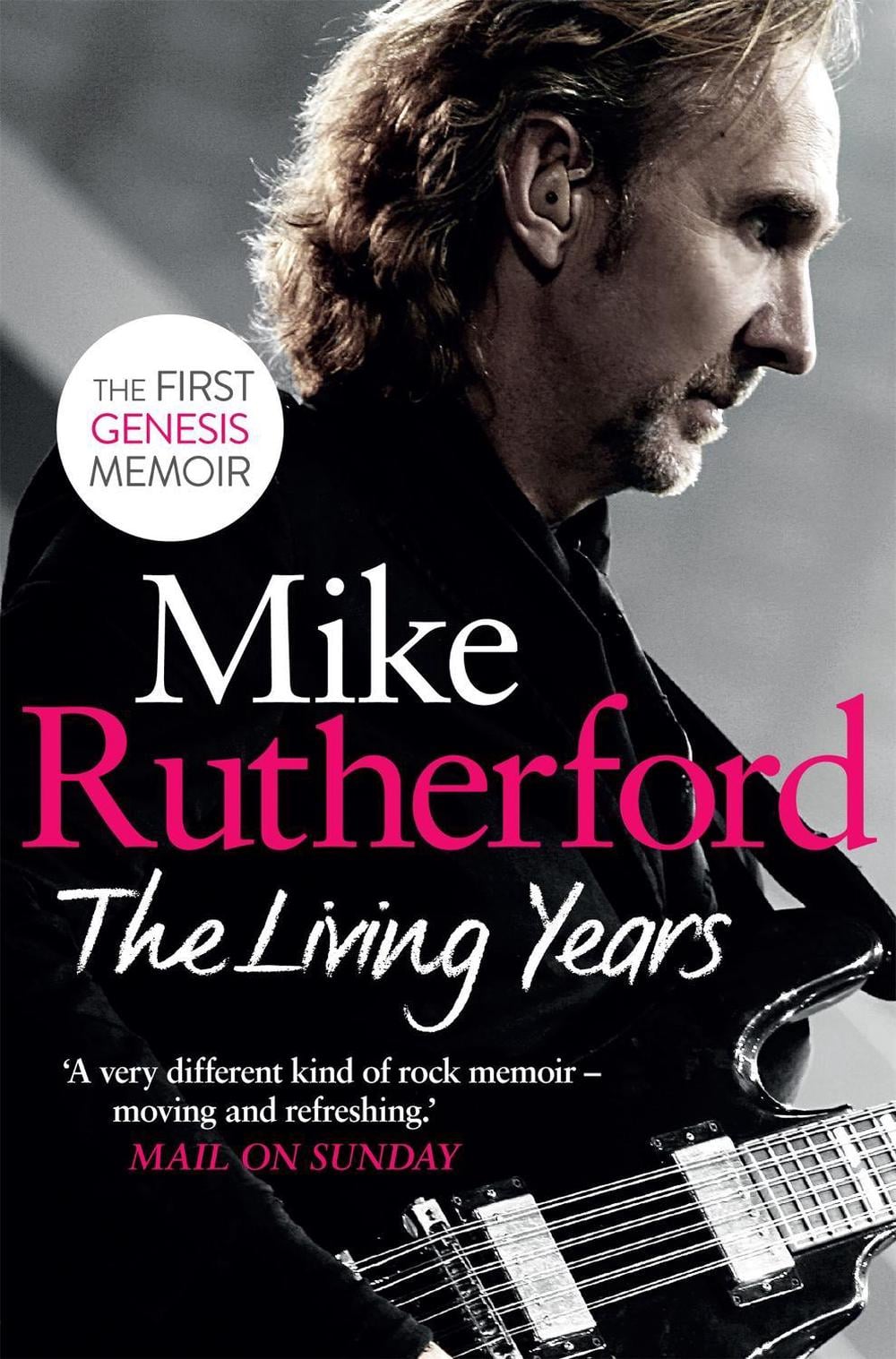 The Living Years by Mike Rutherford - ISBN: 9781472116963