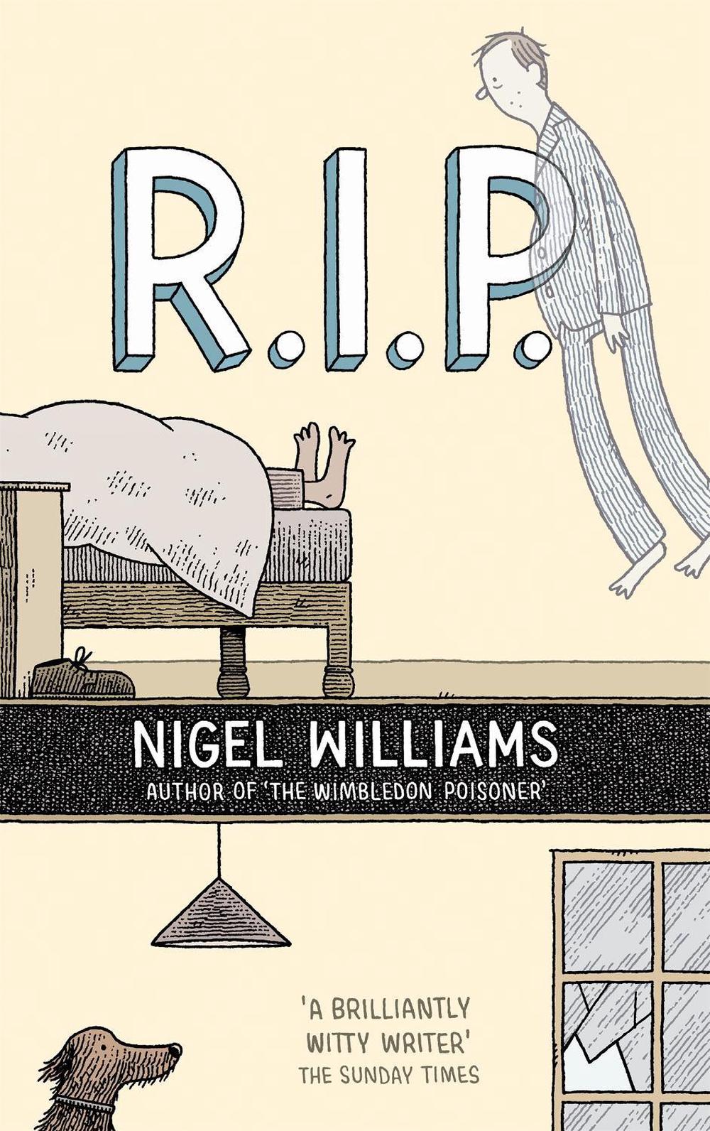 R.I.P. by Nigel Williams - ISBN: 9781472118585