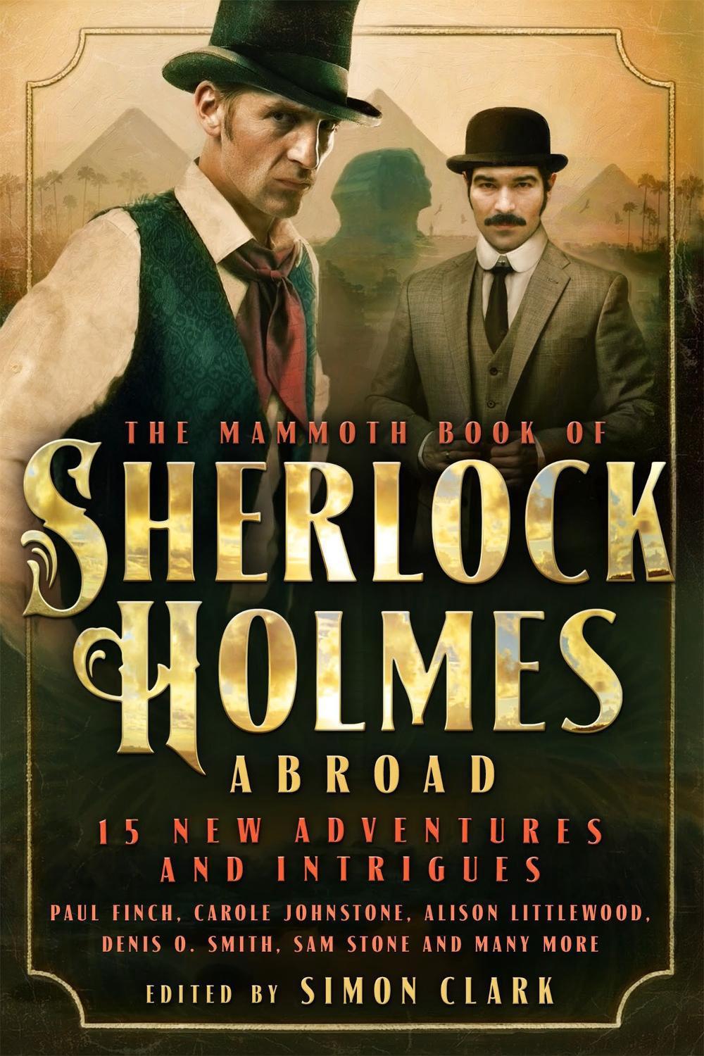 Mammoth Book Of Sherlock Holmes Abroad by Simon Clark - ISBN: 9781472118820