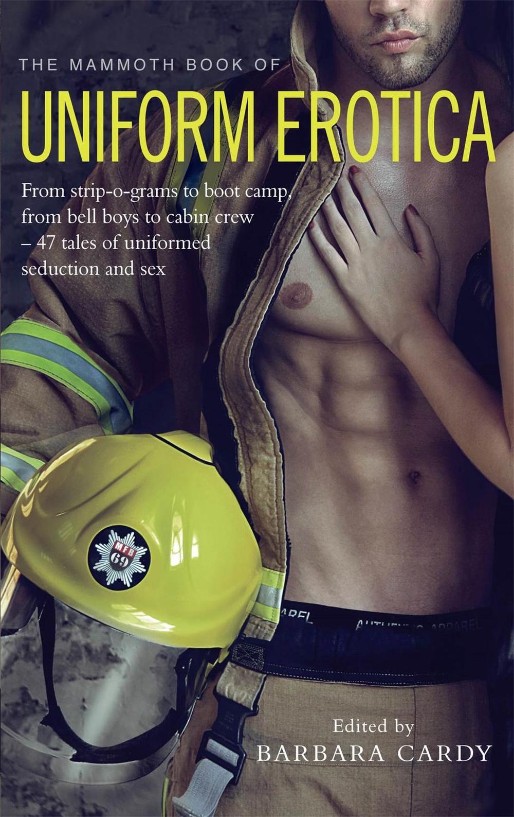 The Mammoth Book Of Uniform Erotica by Barbara Cardy - ISBN: 9781472118844