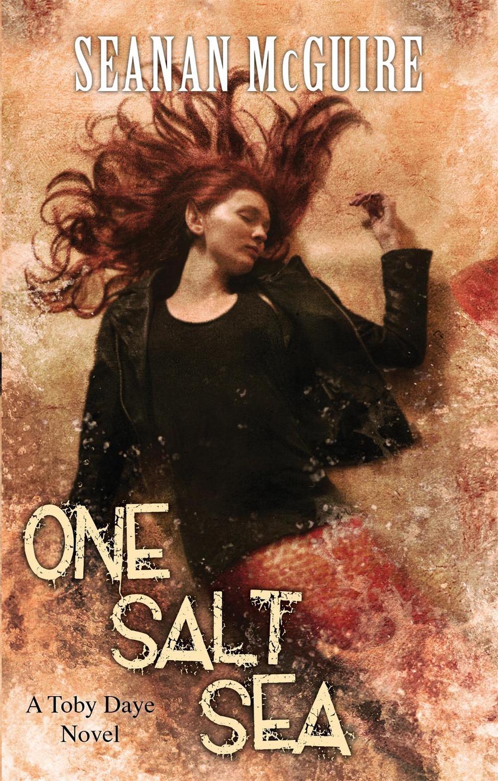 One Salt Sea (Toby Daye Book 5) by Seanan McGuire - ISBN: 9781472120113