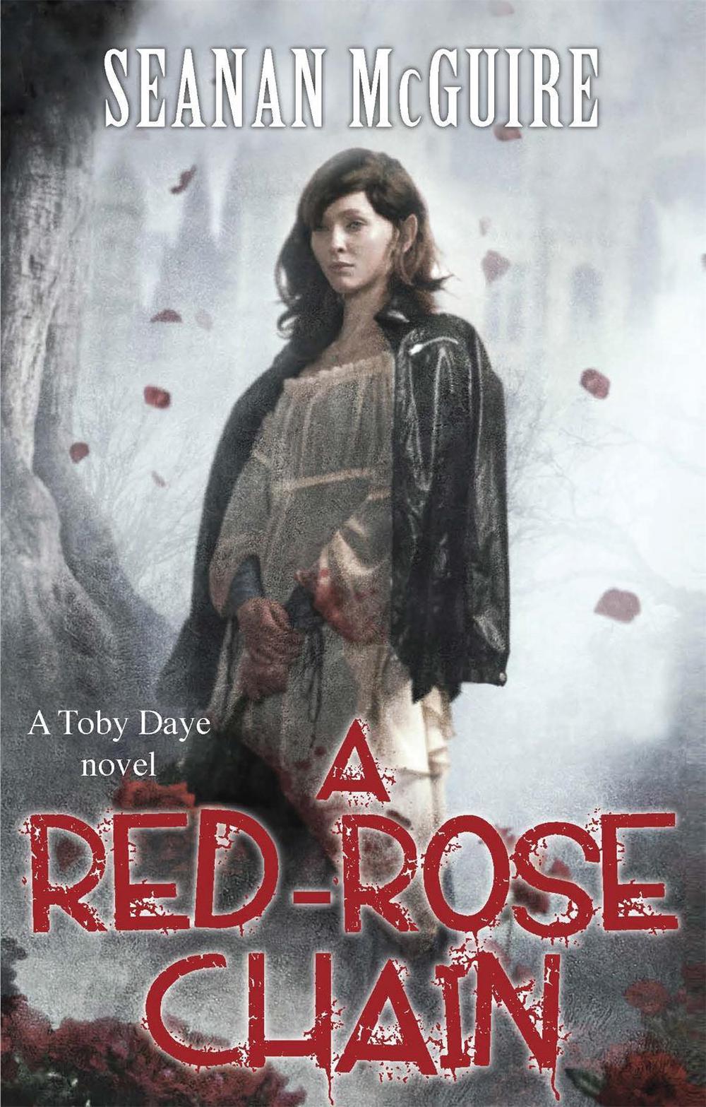 A Red-Rose Chain (Toby Daye Book 9) by Seanan McGuire - ISBN: 9781472120205
