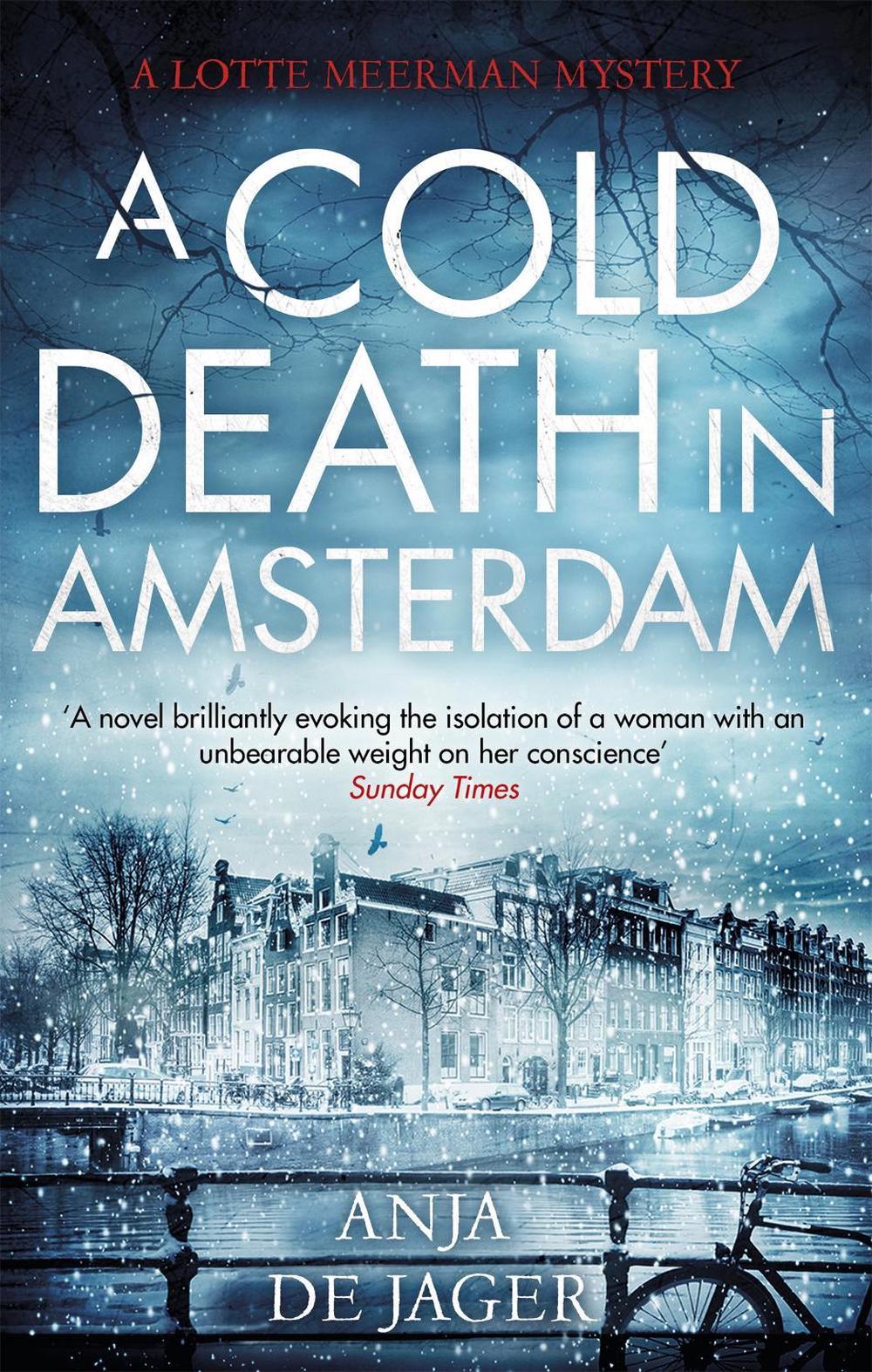 A Cold Death in Amsterdam by Anja de Jager - ISBN: 9781472120625