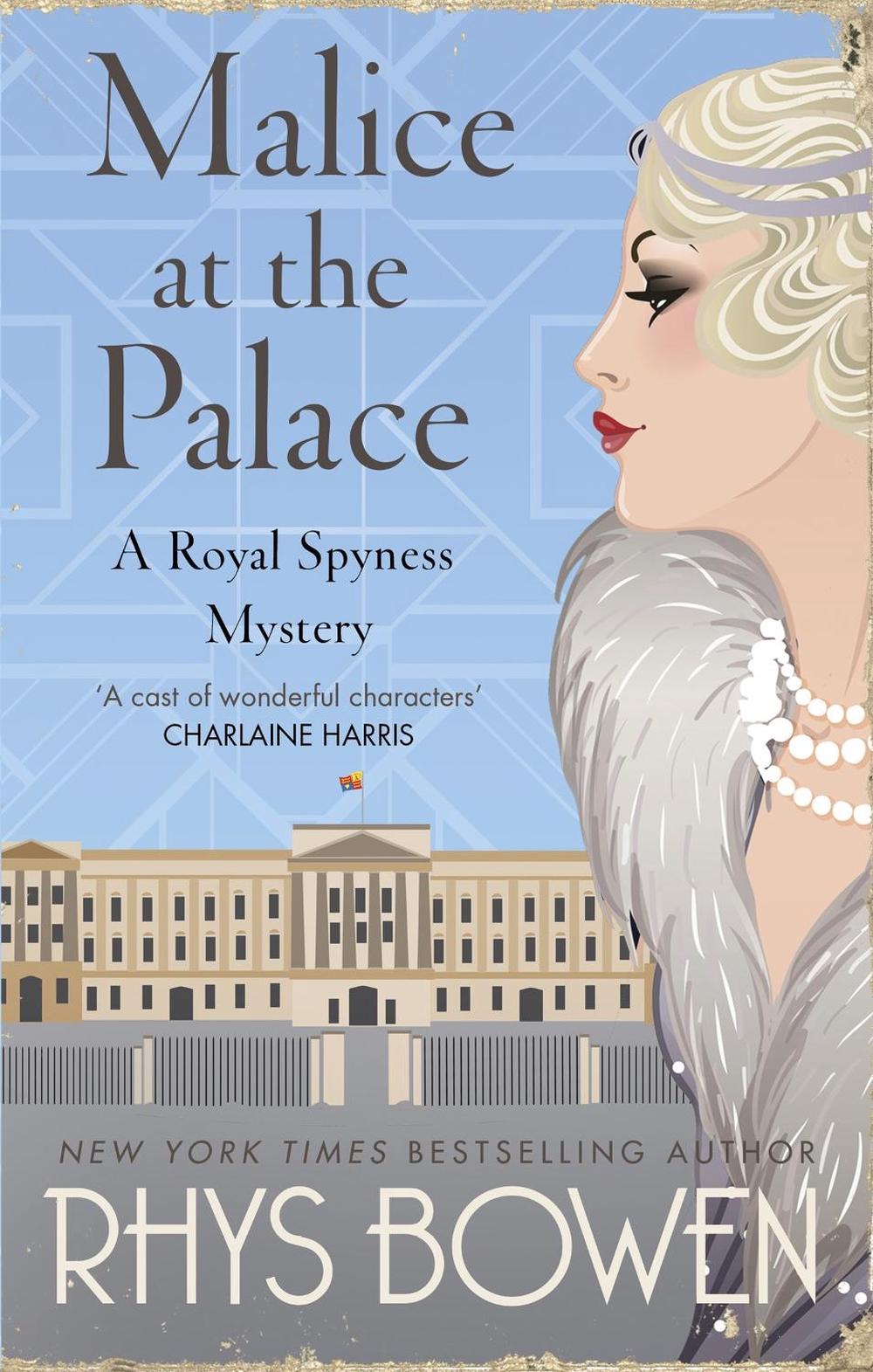 Malice at the Palace by Rhys Bowen - ISBN: 9781472120847