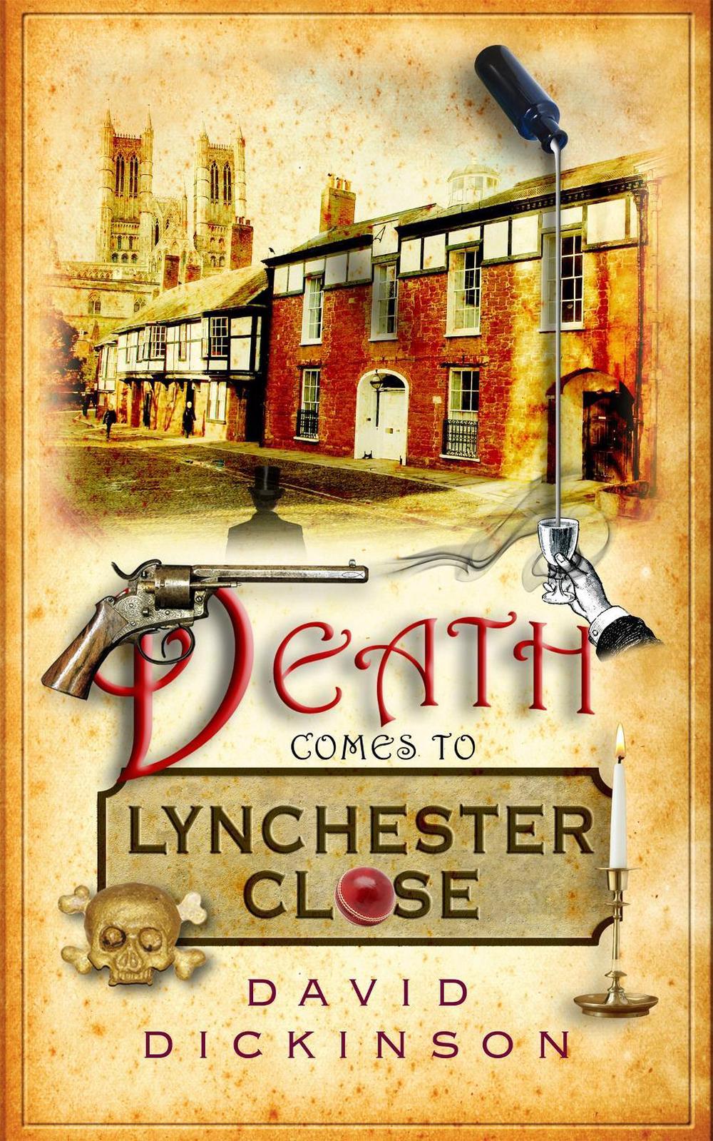 Death Comes to Lynchester Close by David Dickinson - ISBN: 9781472121219