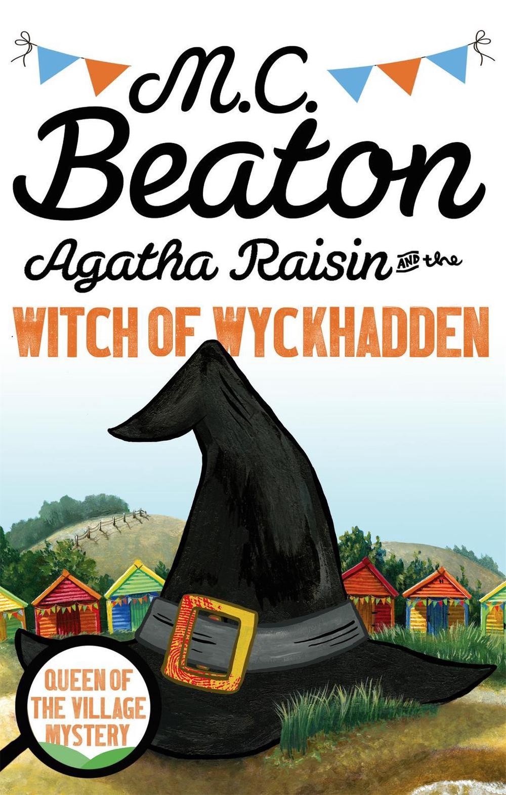 Agatha Raisin and the Witch of Wyckhadden by M.C. Beaton - ISBN: 9781472121332