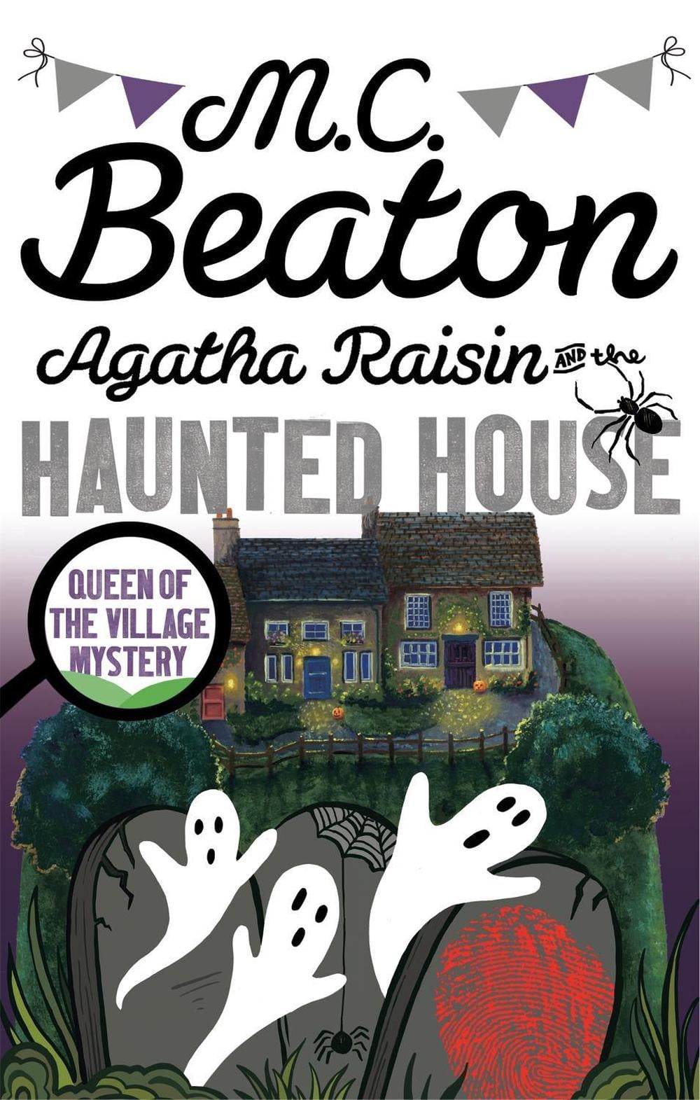Agatha Raisin and the Haunted House by M.C. Beaton - ISBN: 9781472121387
