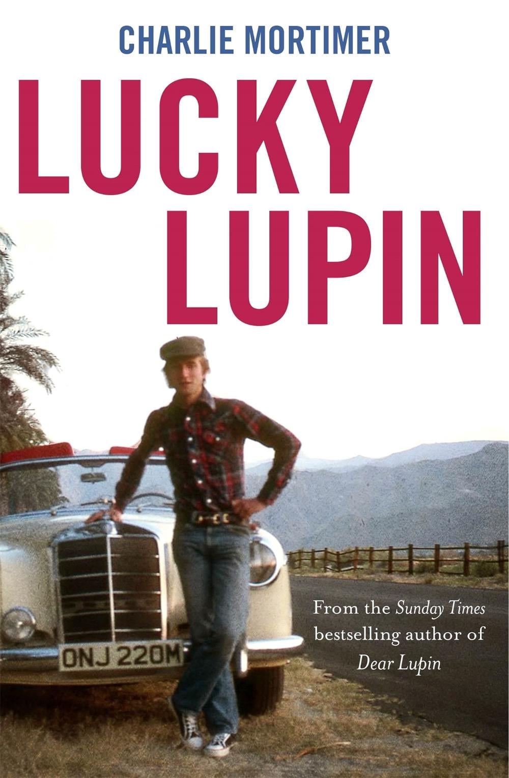 Lucky Lupin by Charlie Mortimer - ISBN: 9781472122421