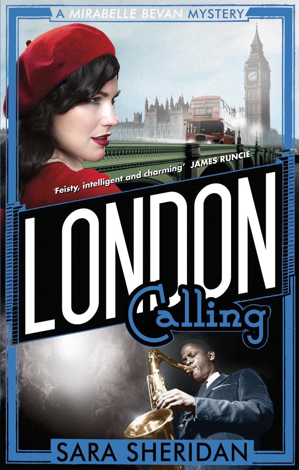 London Calling by Sara Sheridan - ISBN: 9781472122490