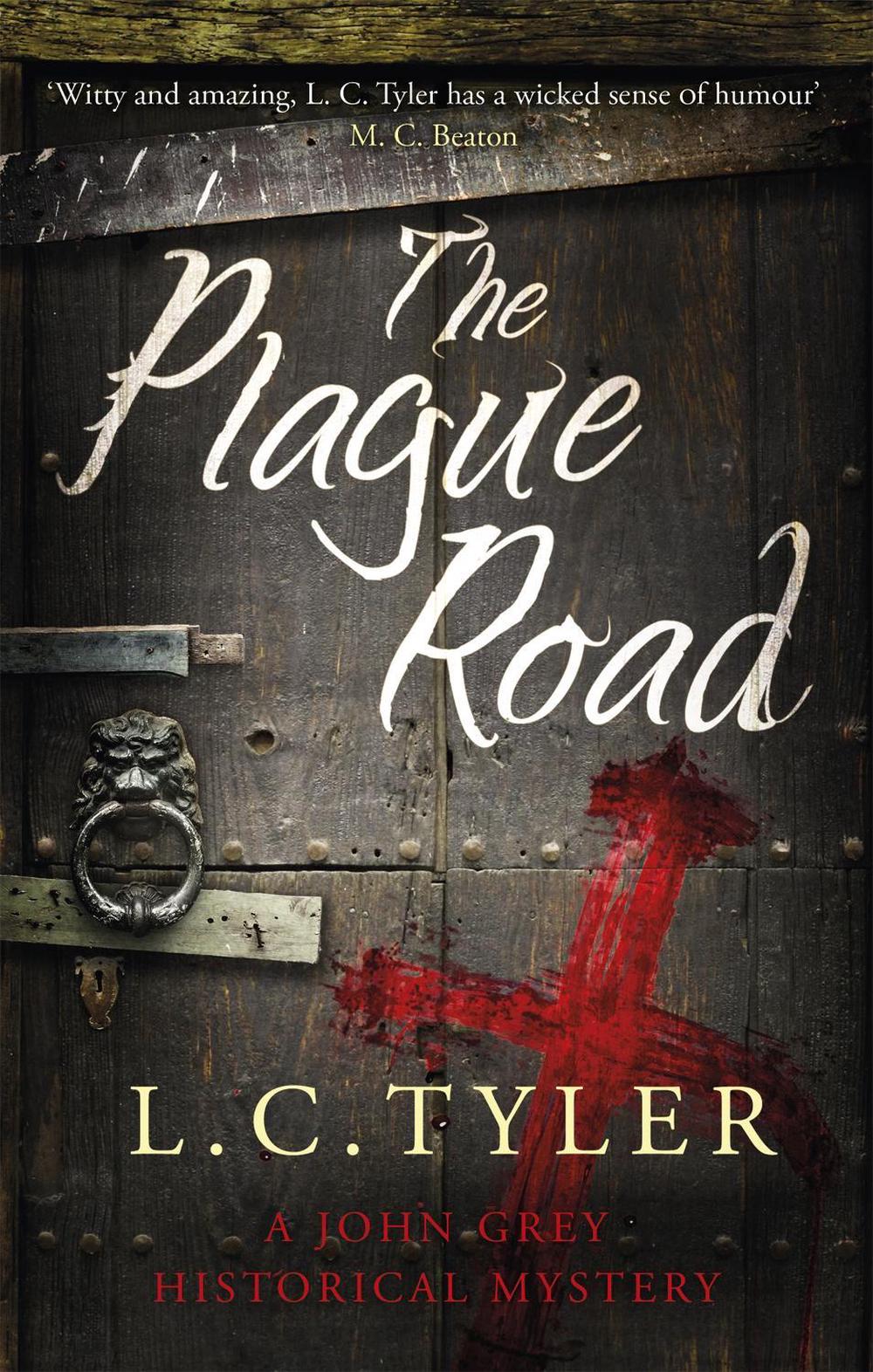 The Plague Road by L.C. Tyler - ISBN: 9781472122872