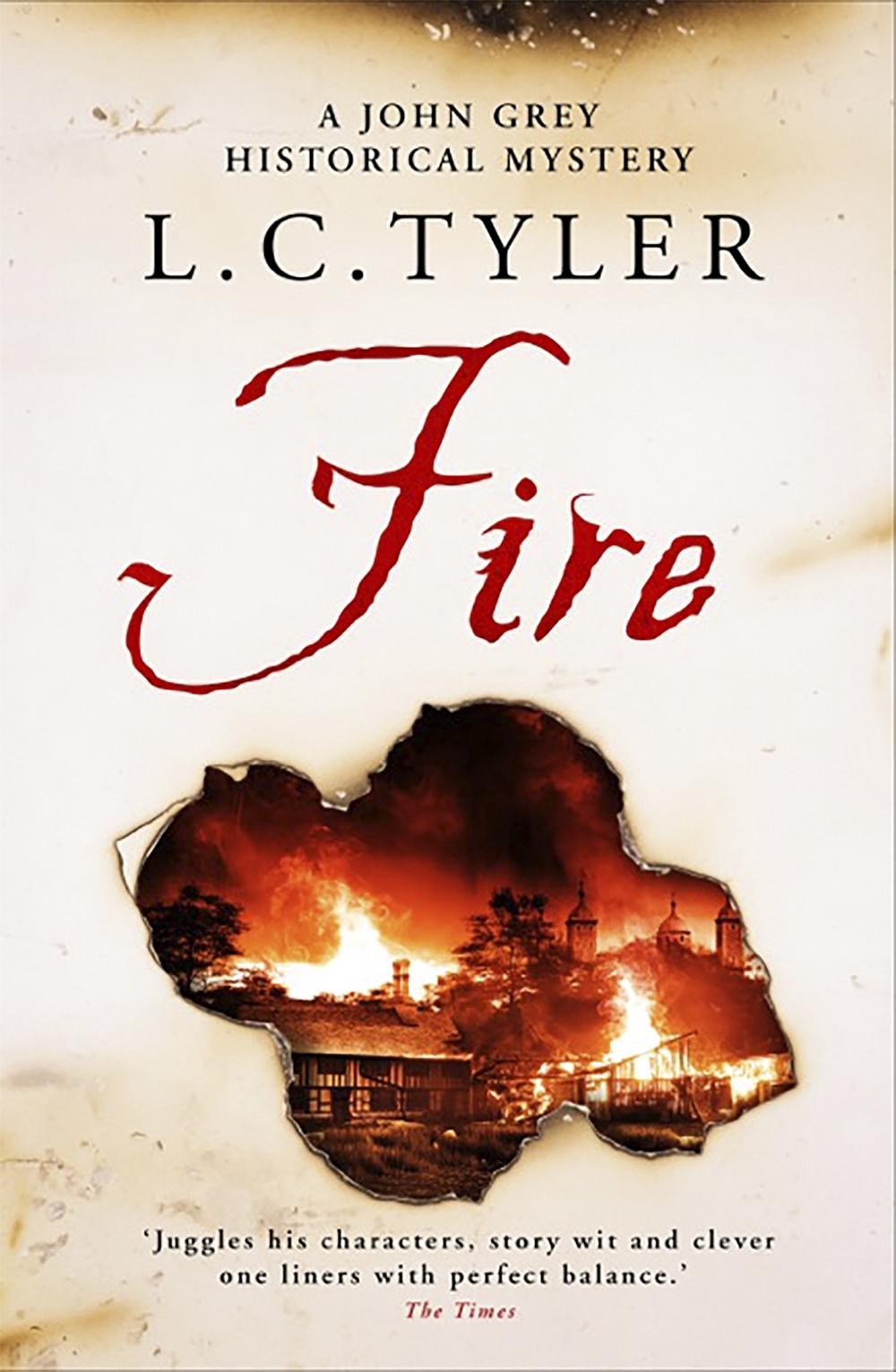 Fire by L.C. Tyler - ISBN: 9781472122889