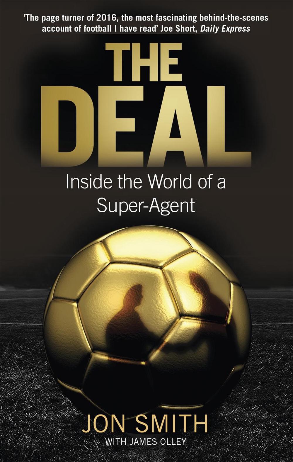 The Deal by Jon Smith - ISBN: 9781472123039