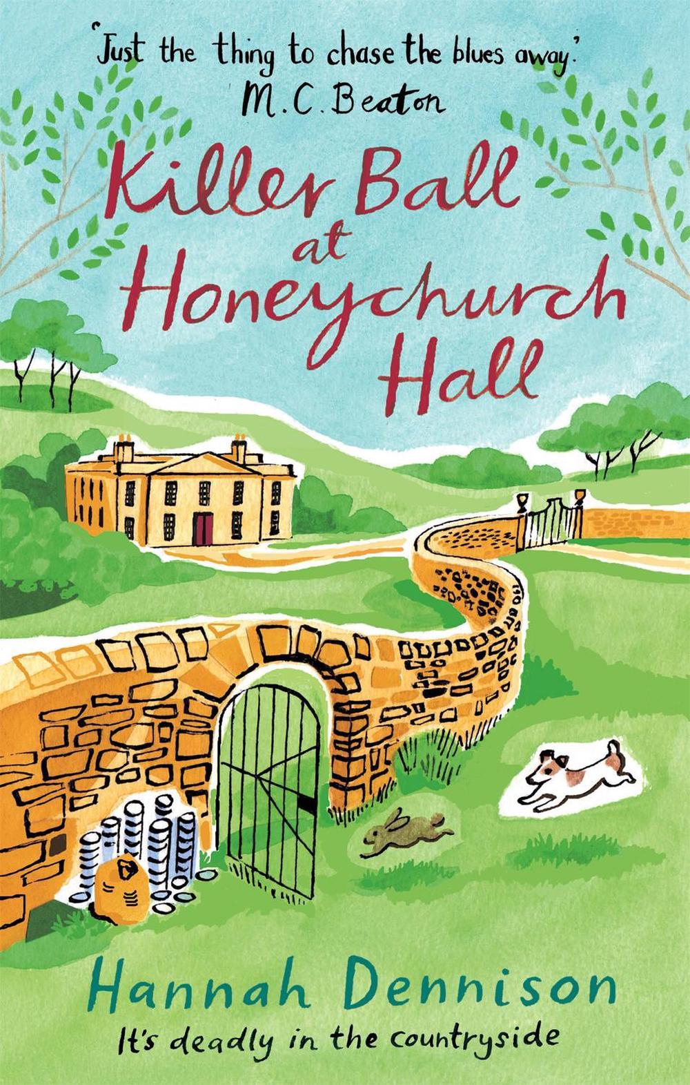 A Killer Ball at Honeychurch Hall by Hannah Dennison - ISBN: 9781472123787