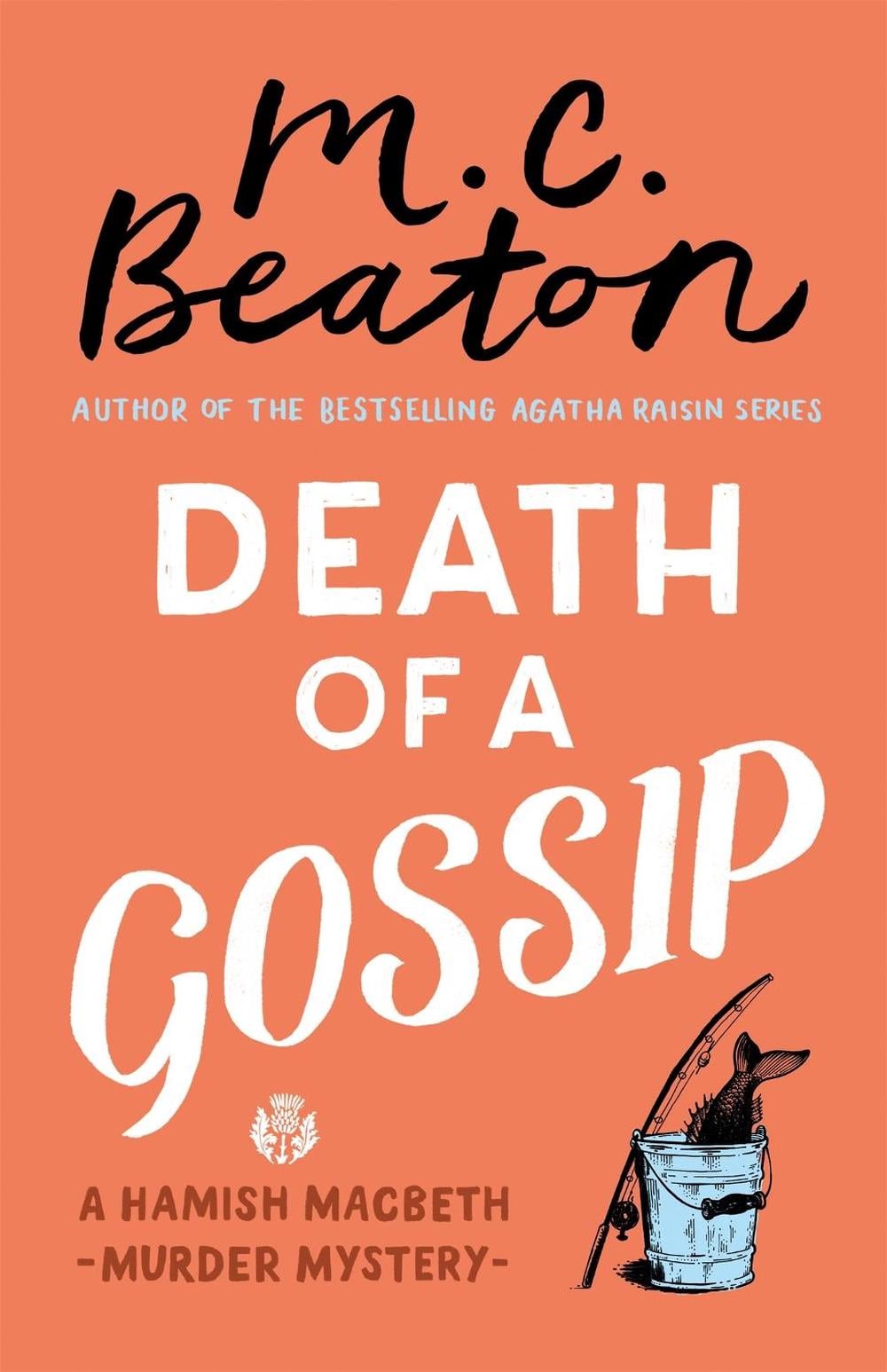 Death of a Gossip by M.C. Beaton - ISBN: 9781472124067