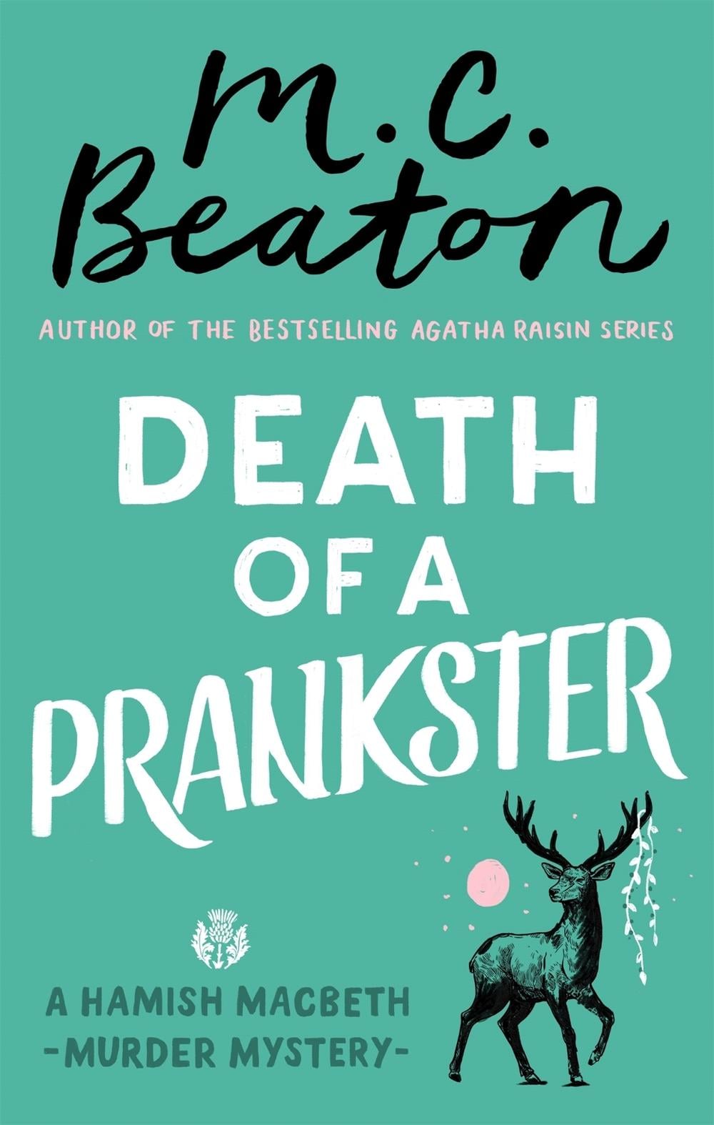 Death of a Prankster by M.C. Beaton - ISBN: 9781472124128