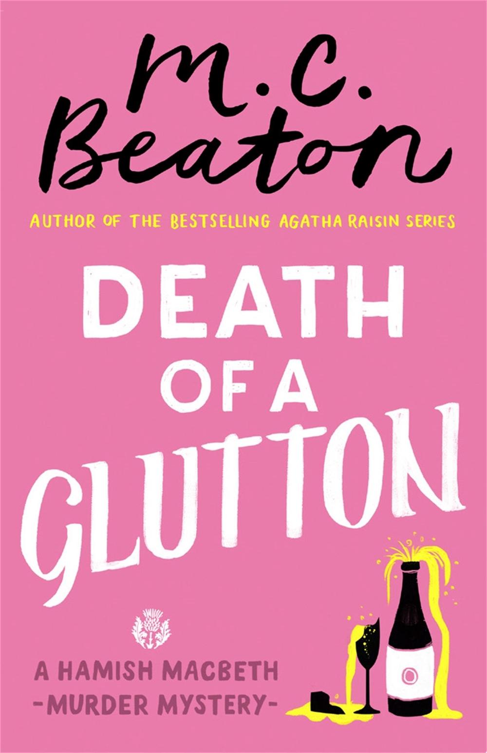 Death of a Glutton by M.C. Beaton - ISBN: 9781472124135
