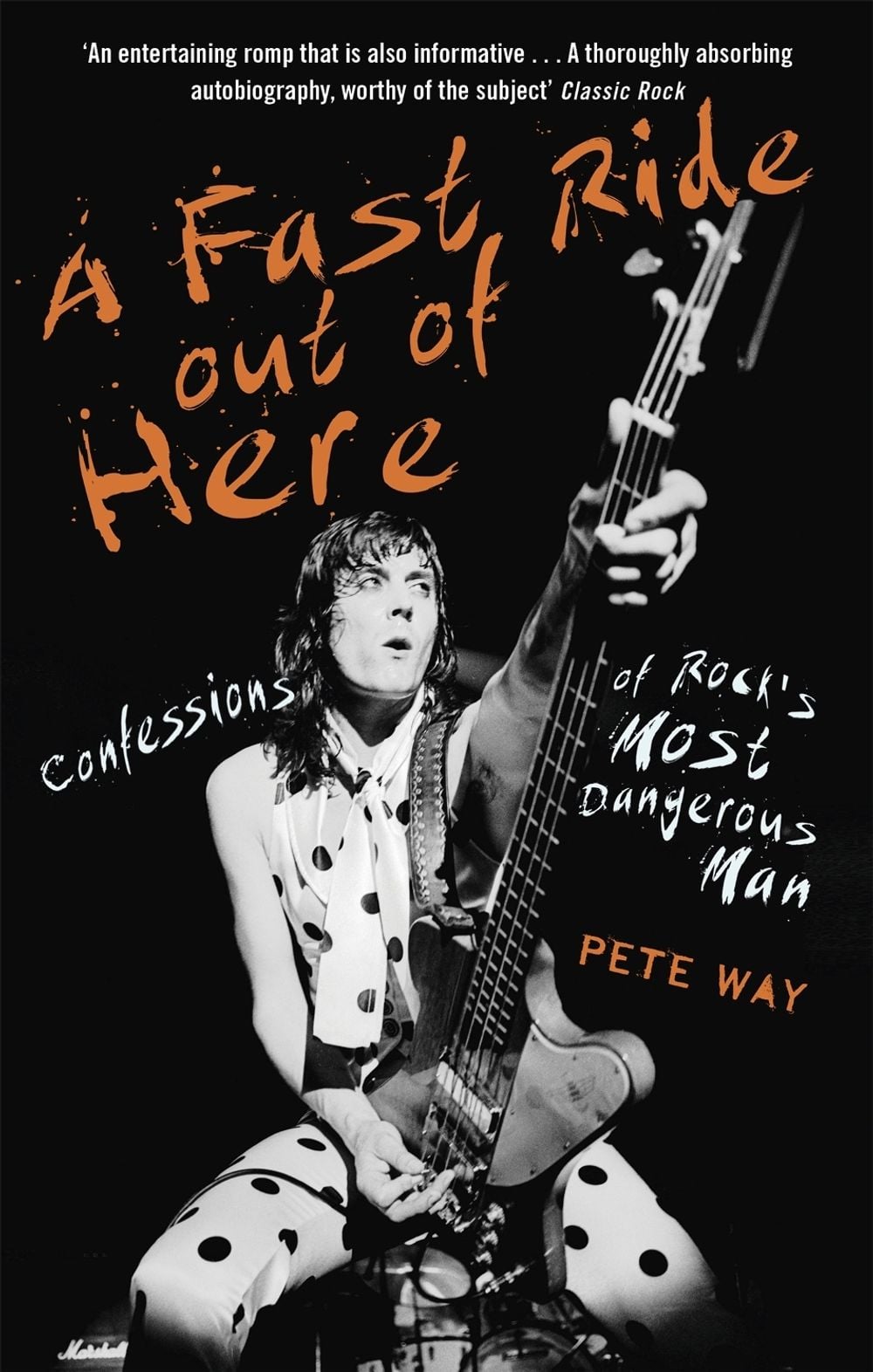 A Fast Ride Out of Here by Pete Way - ISBN: 9781472124340