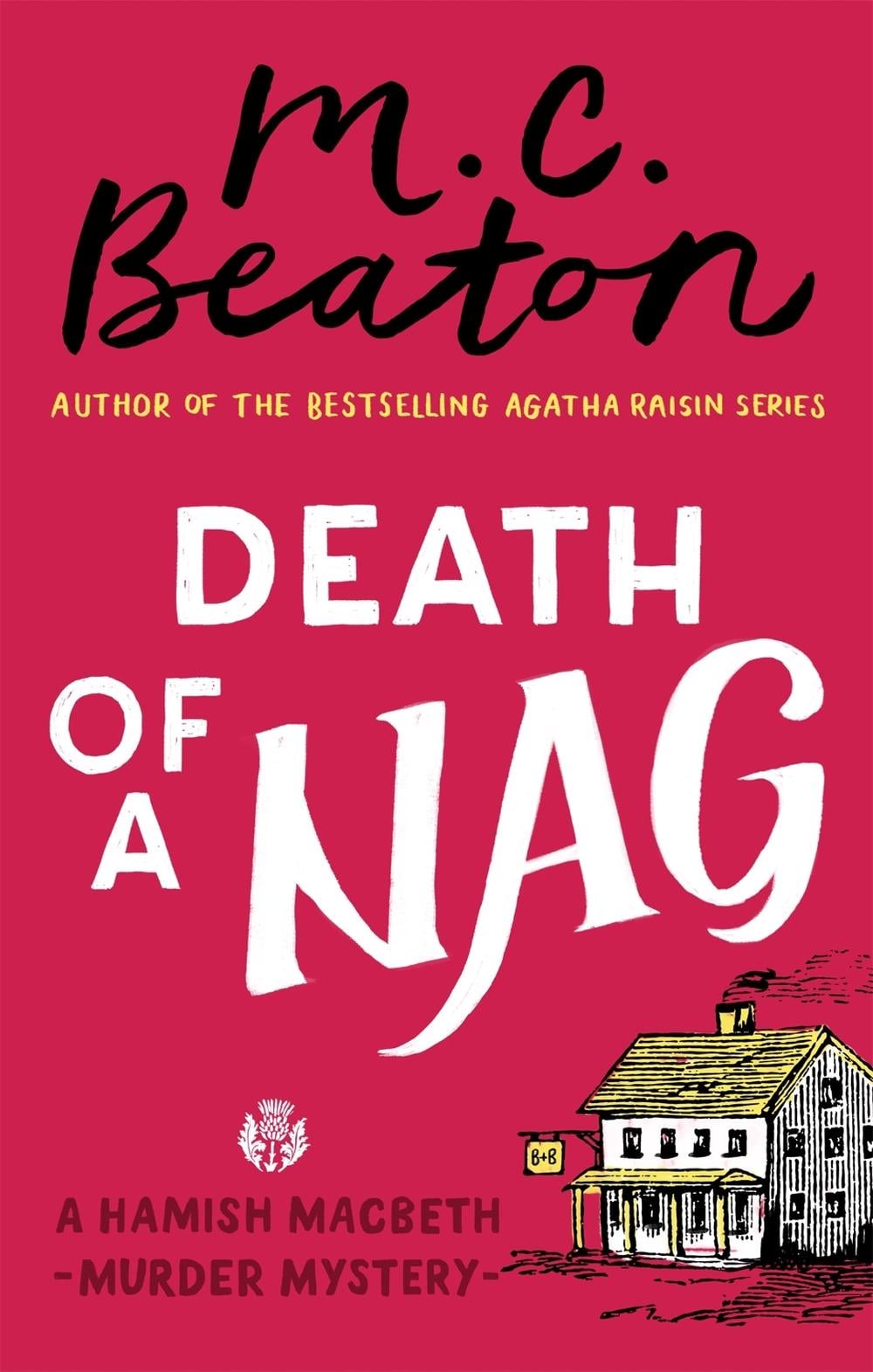 Death of a Nag by M.C. Beaton - ISBN: 9781472124470