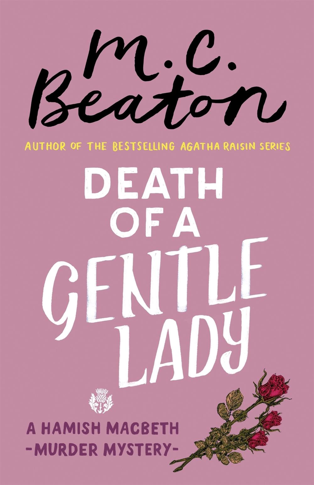 Death of a Gentle Lady by M.C. Beaton - ISBN: 9781472124593