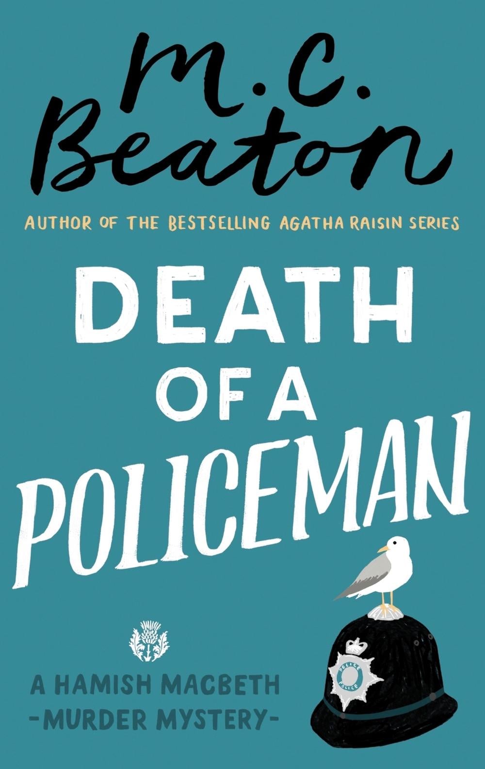 Death of a Policeman by M.C. Beaton - ISBN: 9781472124654