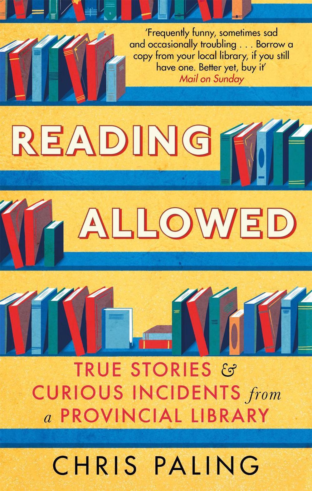 Reading Allowed by Chris Paling - ISBN: 9781472124722