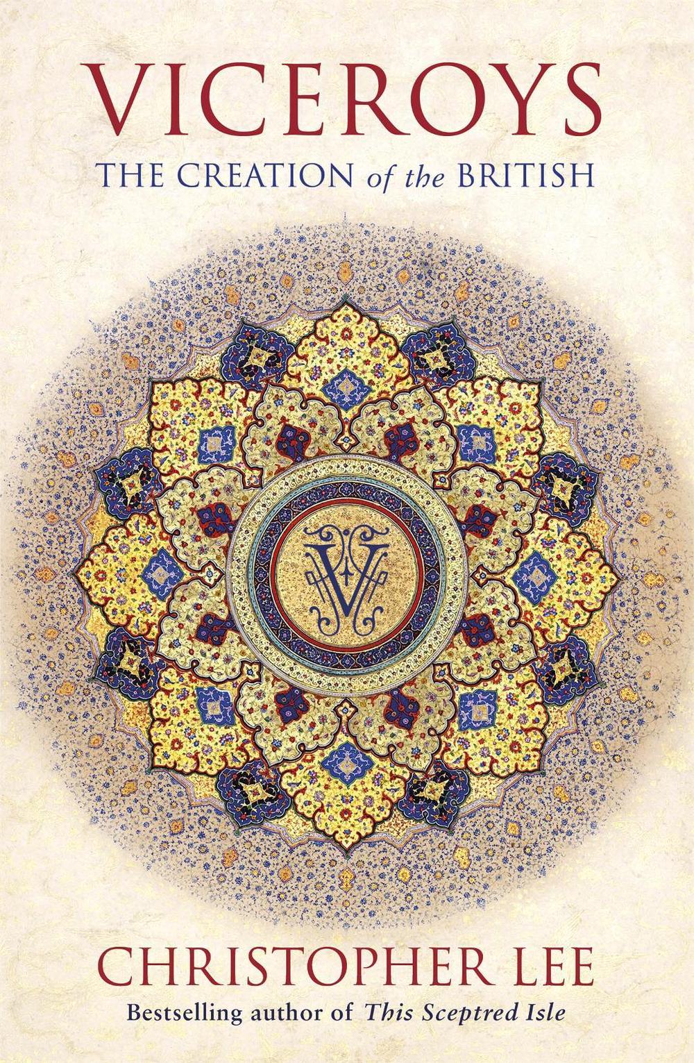 Viceroys by Christopher Lee - ISBN: 9781472124753