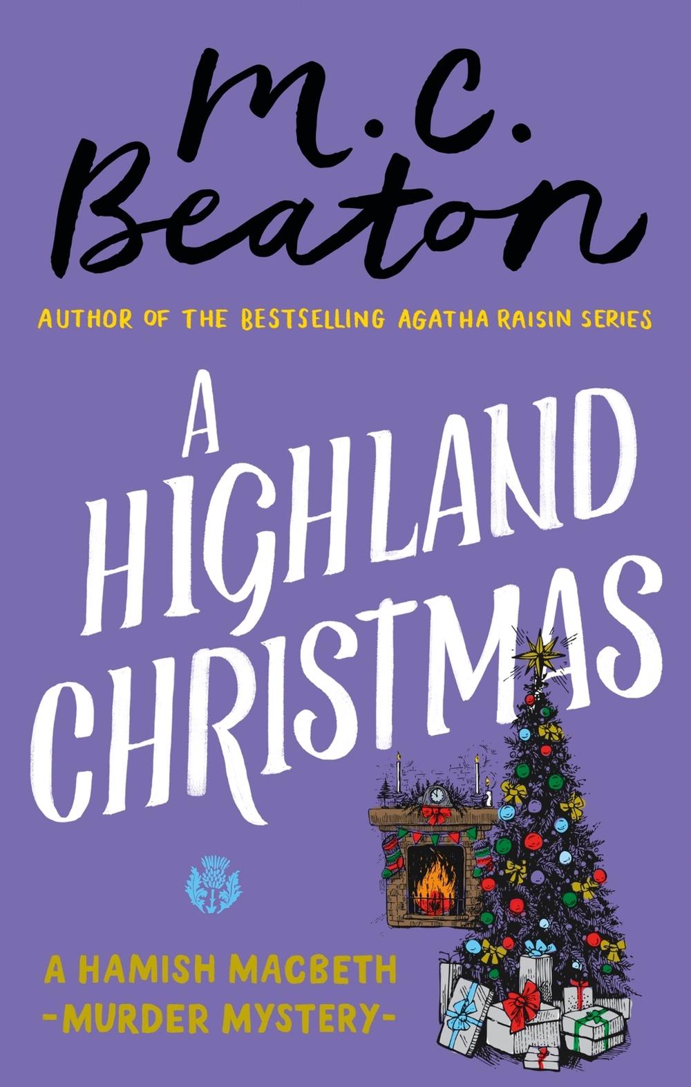 A Highland Christmas by M.C. Beaton - ISBN: 9781472124951