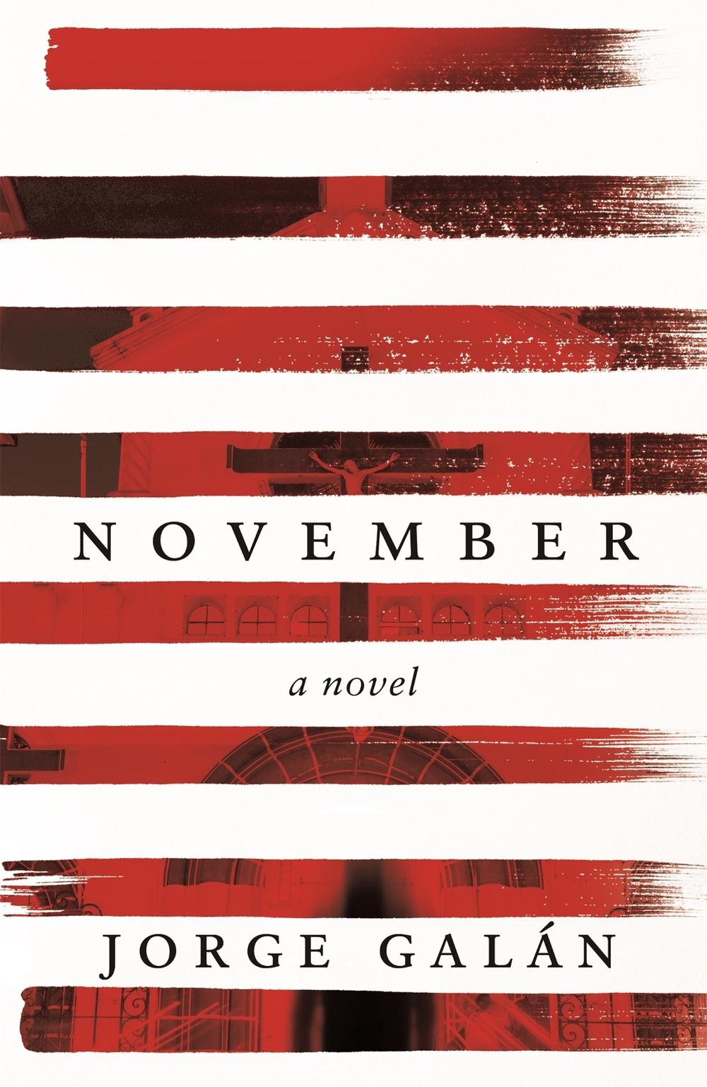 November by Jorge Galan - ISBN: 9781472125330