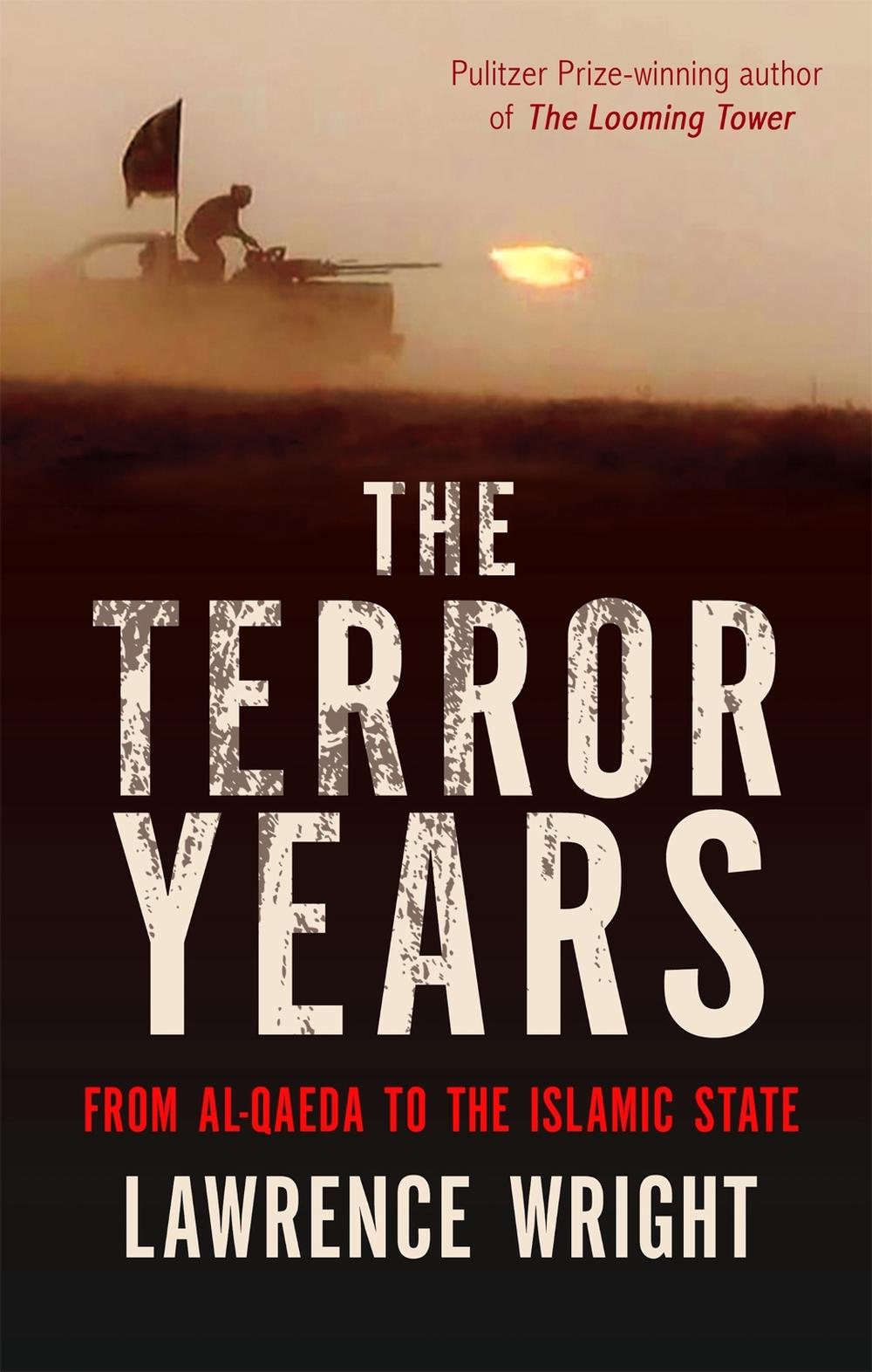 The Terror Years by Lawrence Wright - ISBN: 9781472125835