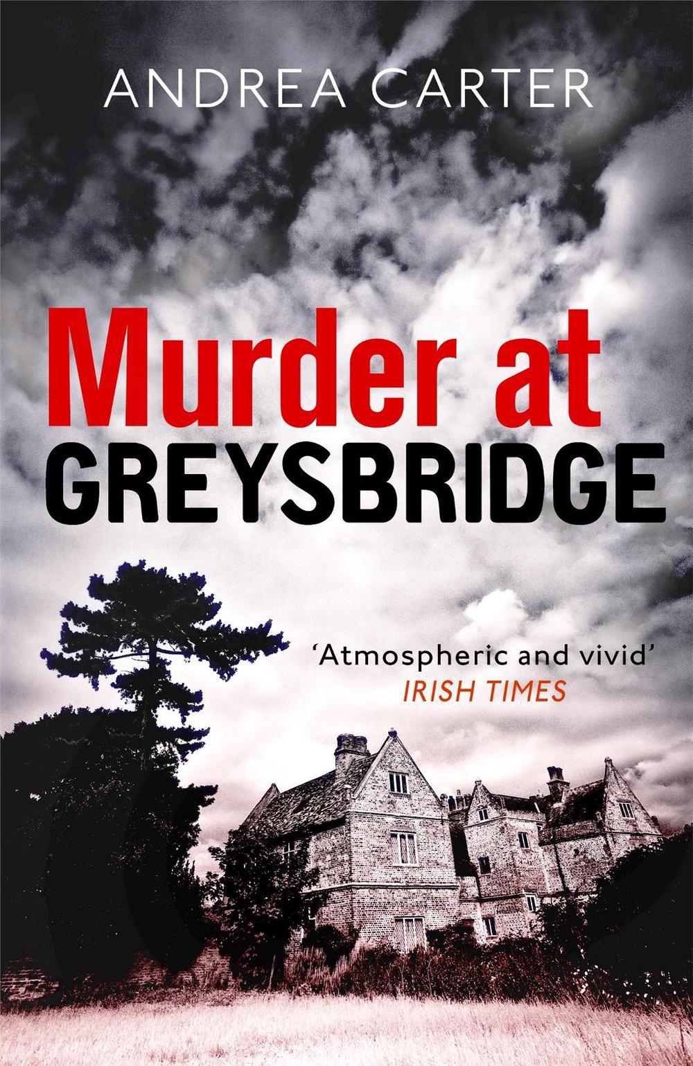 Murder at Greysbridge, 9781472125996