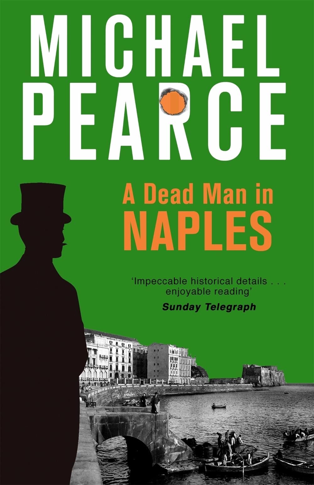 A Dead Man in Naples by Michael Pearce - ISBN: 9781472126115