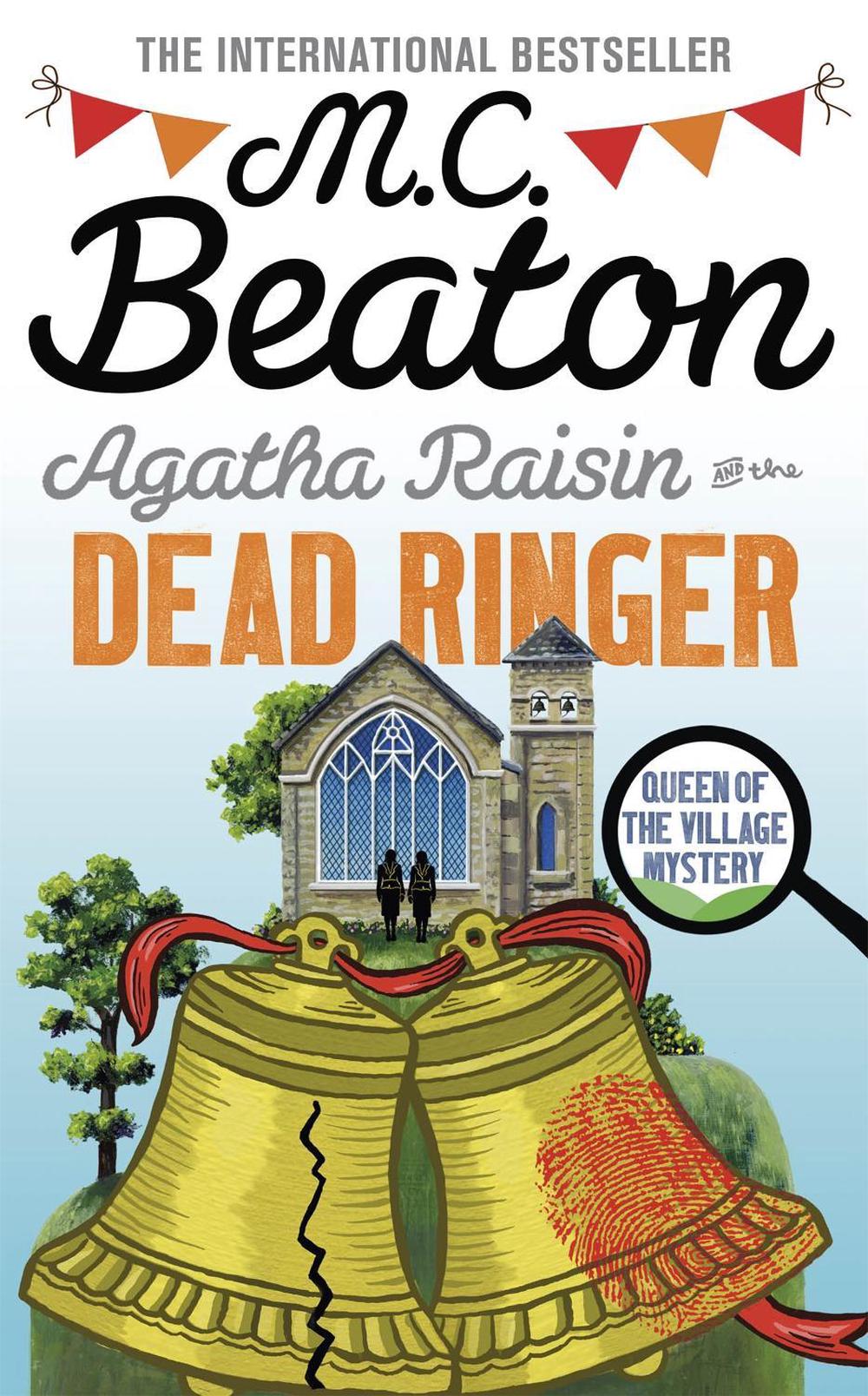 Agatha Raisin and the Dead Ringer by M.C. Beaton - ISBN: 9781472126962
