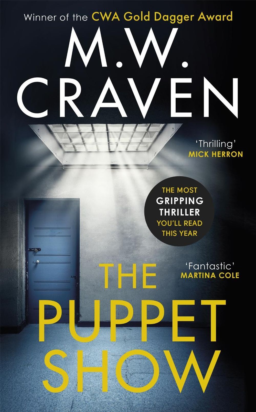 The Puppet Show by M.W. Craven - ISBN: 9781472127457