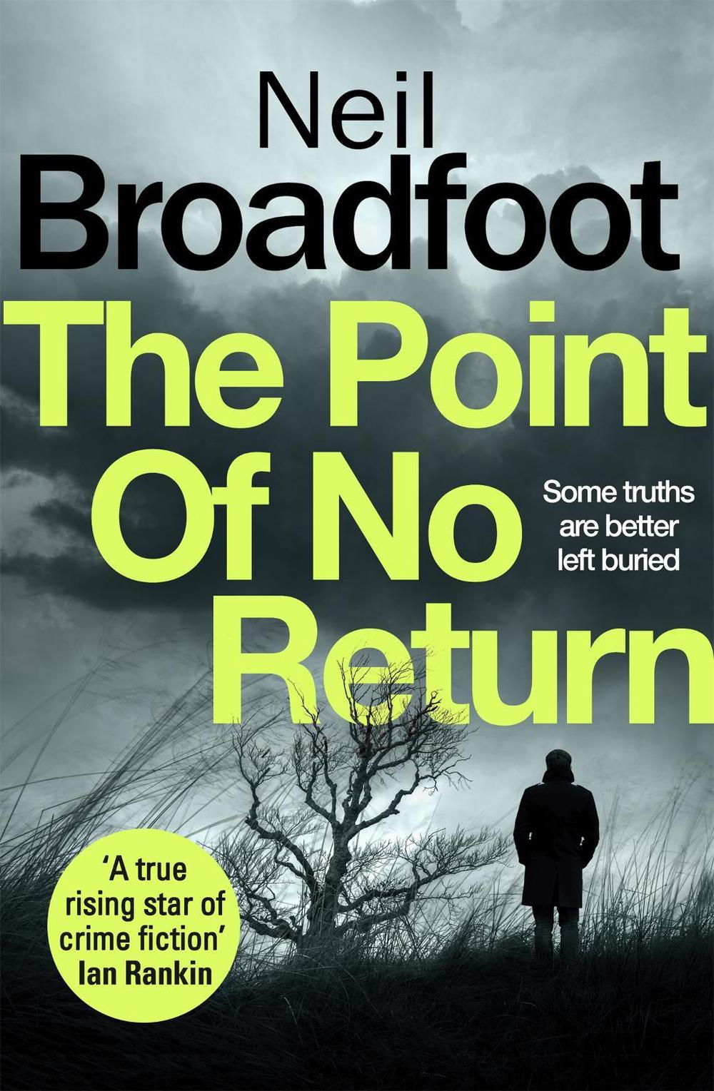 The Point of No Return by Neil Broadfoot - ISBN: 9781472127655