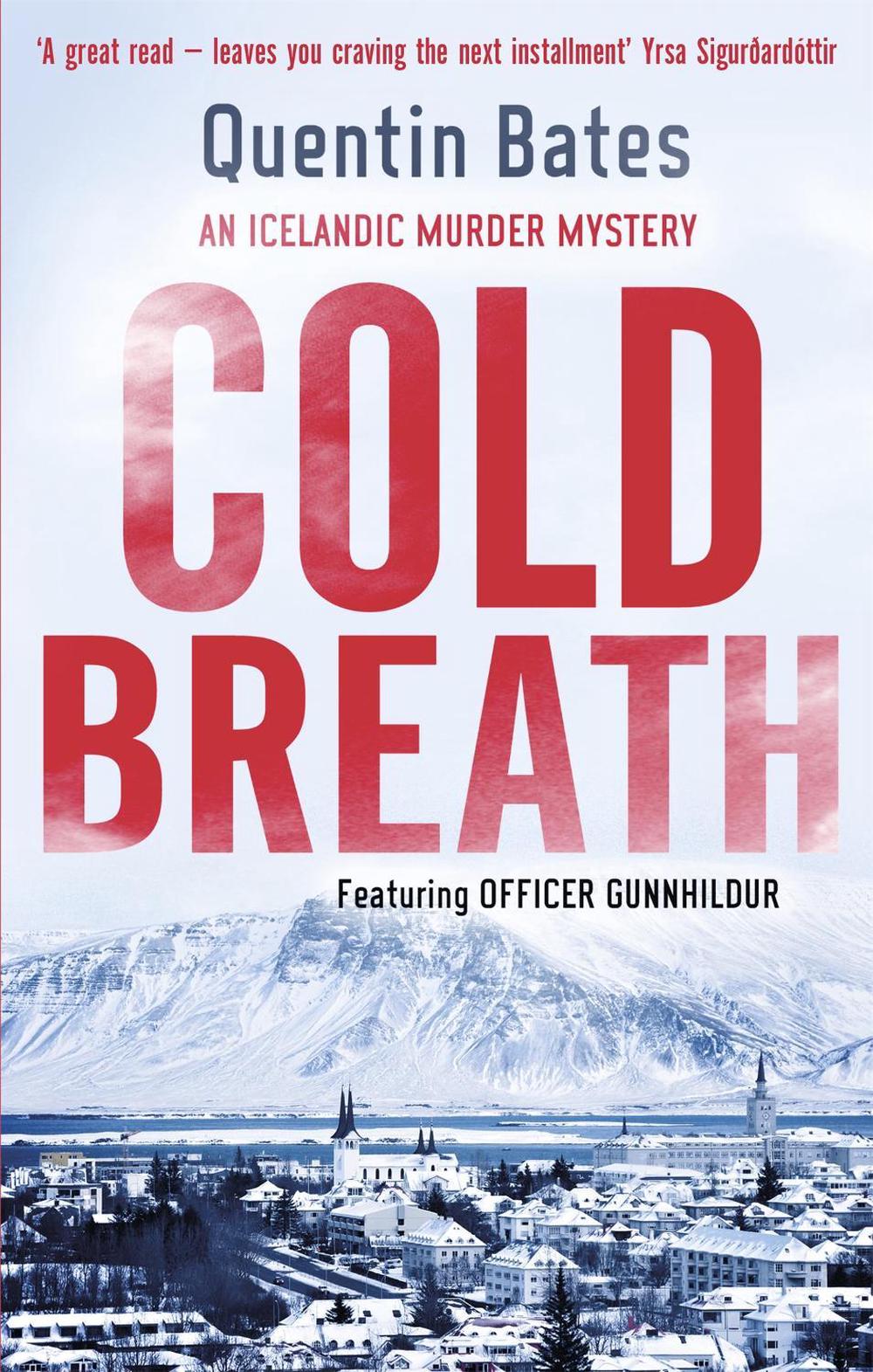 Cold Breath by Quentin Bates - ISBN: 9781472127761