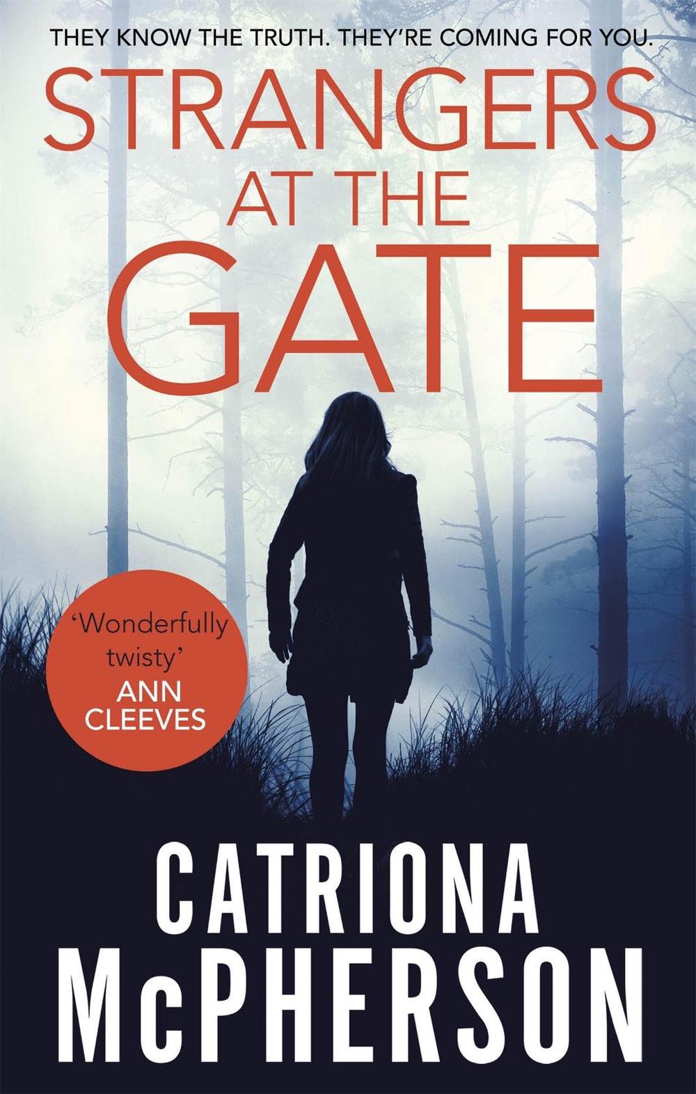 Strangers at the Gate by Catriona McPherson - ISBN: 9781472127815